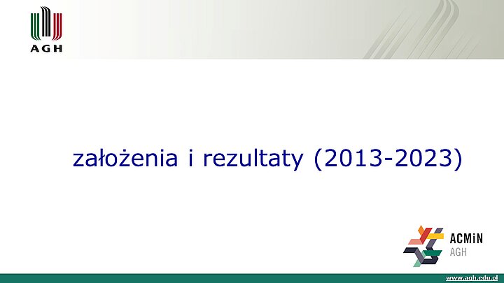 slajd prezentacji podsumowującej 10 lat działalności ACMiN